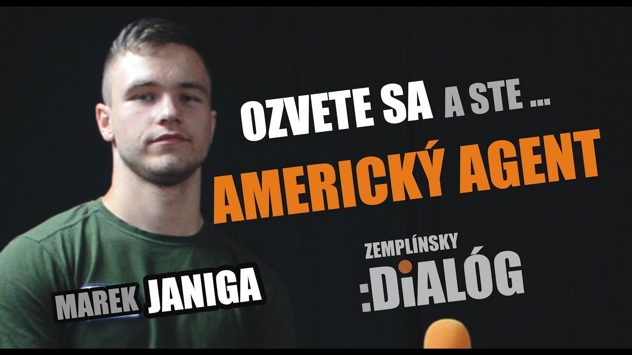 Ozvete sa a ste: Americký agent