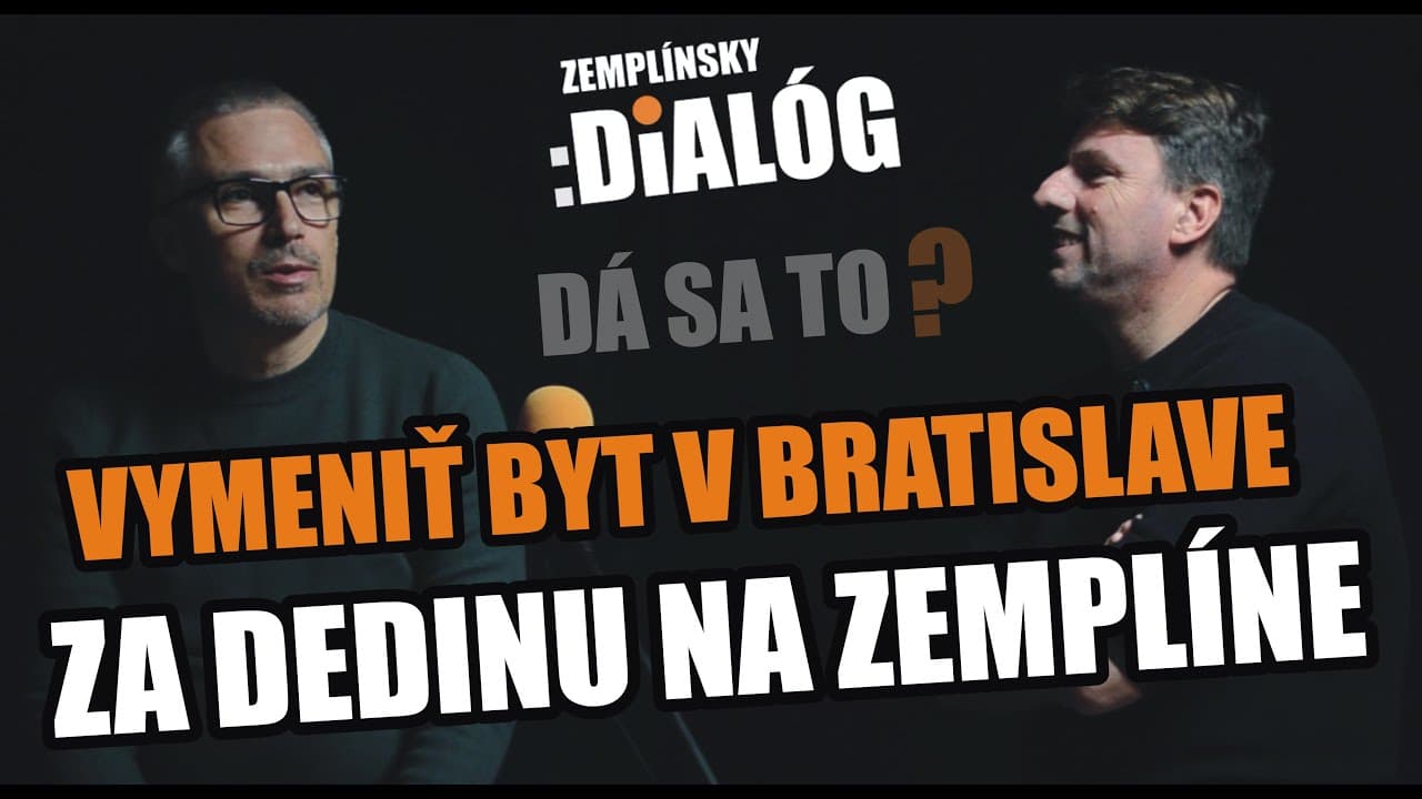 Dá sa vymeniť byt v Bratislave za dedinu na Zemplíne?