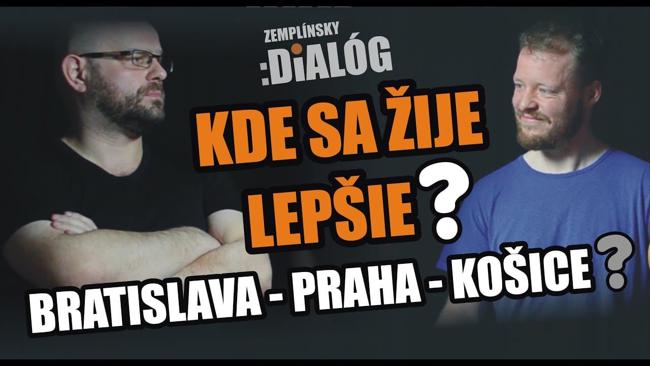 Kde sa žije lepšie? Praha, Bratislava či Košice?