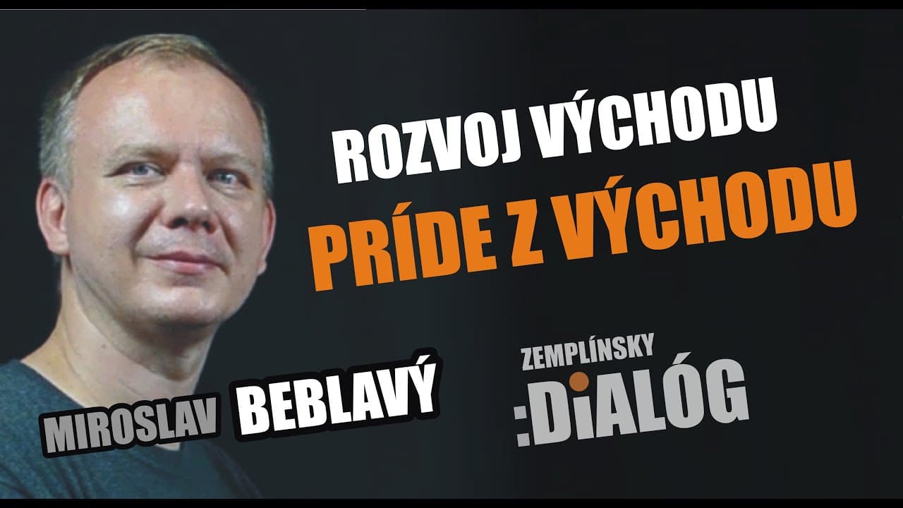 Rozvoj východu príde z východu