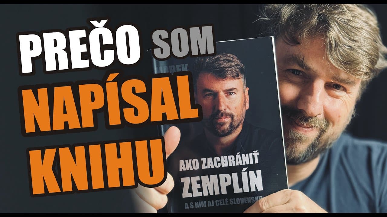 Prečo som napísal knihu: Ako zachrániť Zemplín