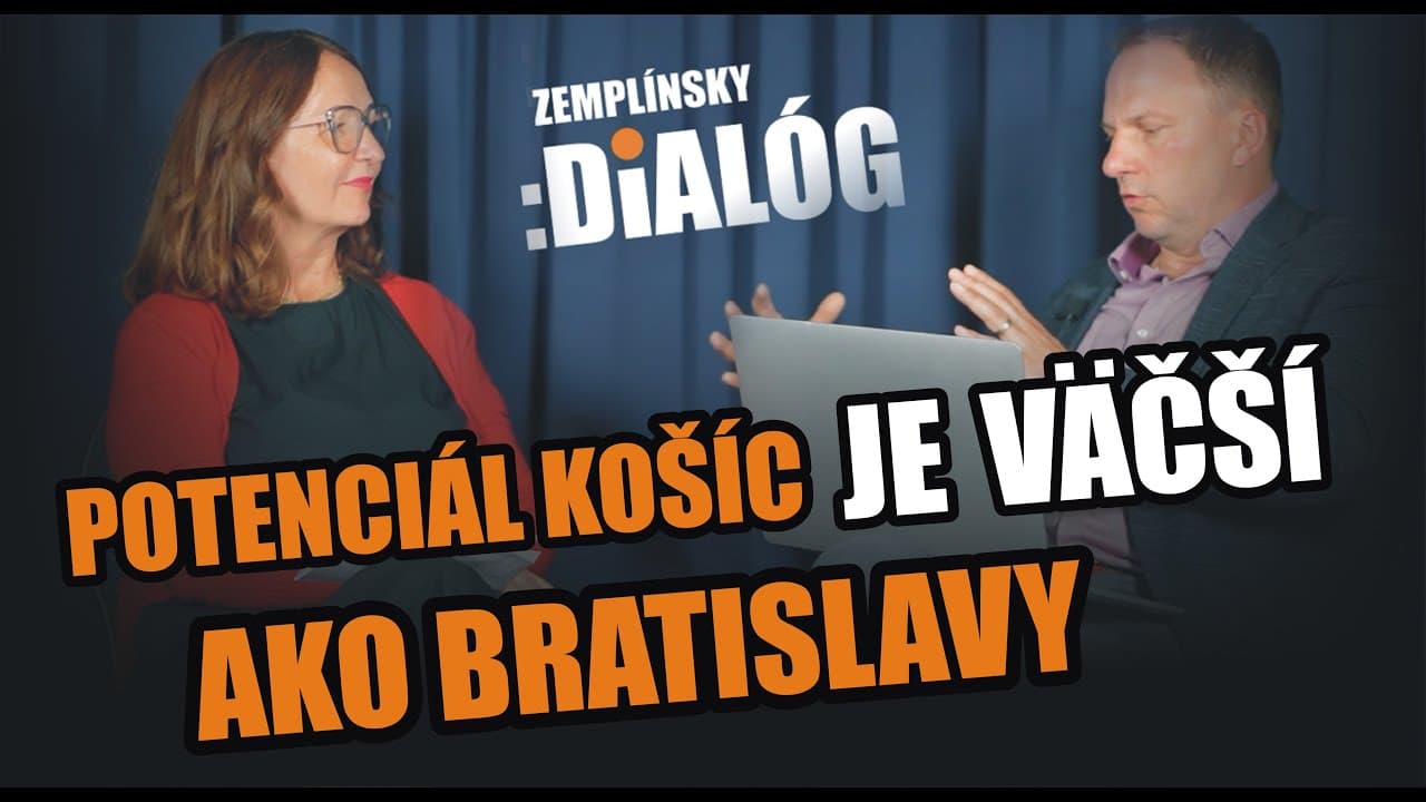 Potenciál Košíc je väčší ako Bratislavy.
